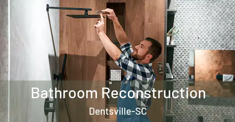 inner Bathroom imggen Bathroom Reconstruction Dentsville-SC