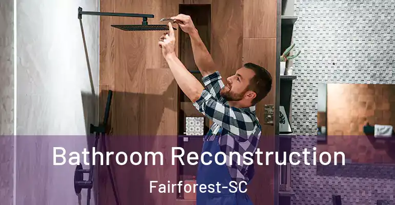 inner Bathroom imggen Bathroom Reconstruction Fairforest-SC