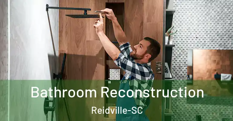 inner Bathroom imggen Bathroom Reconstruction Reidville-SC