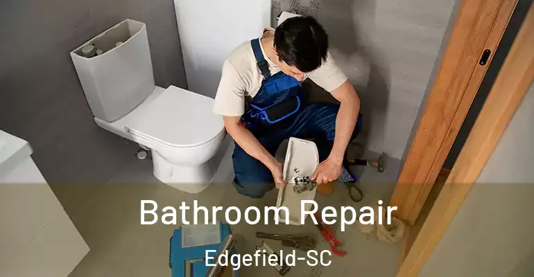 inner Bathroom imggen Bathroom Repair Edgefield-SC