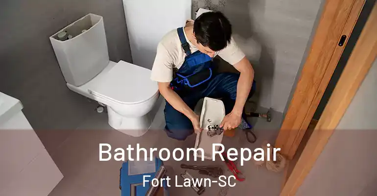 inner Bathroom imggen Bathroom Repair Fort Lawn-SC