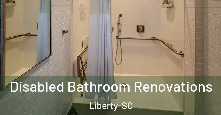 inner Bathroom imggen Disabled Bathroom Renovations Liberty-SC