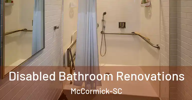 inner Bathroom imggen Disabled Bathroom Renovations McCormick-SC