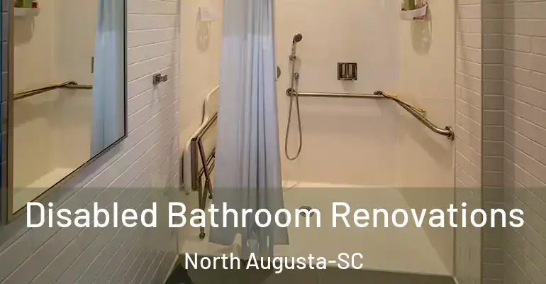 inner Bathroom imggen Disabled Bathroom Renovations North Augusta-SC