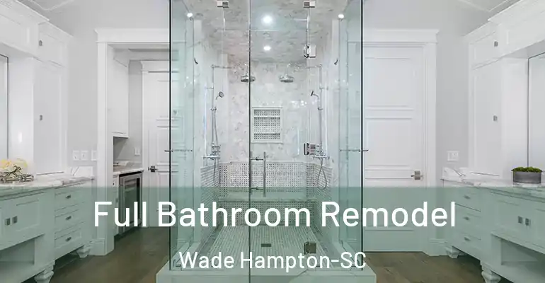 inner Bathroom imggen Full Bathroom Remodel Wade Hampton-SC