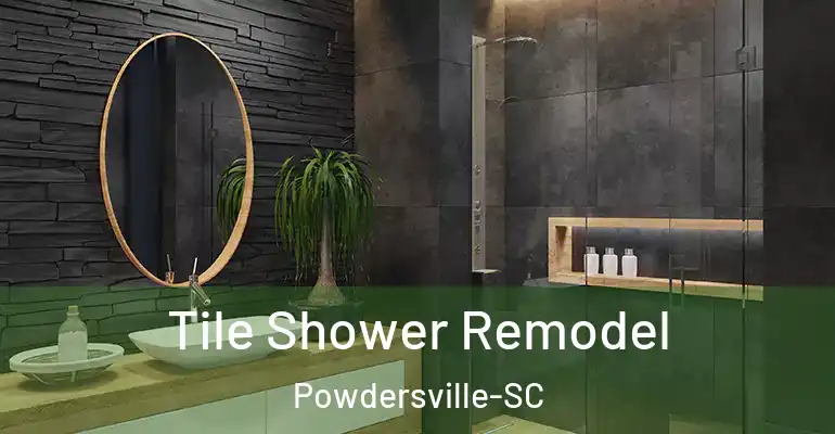 inner Bathroom imggen Tile Shower Remodel Powdersville-SC